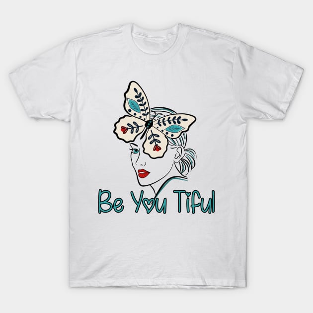 Be You Tiful Line Art Lady T-Shirt by Idanitee